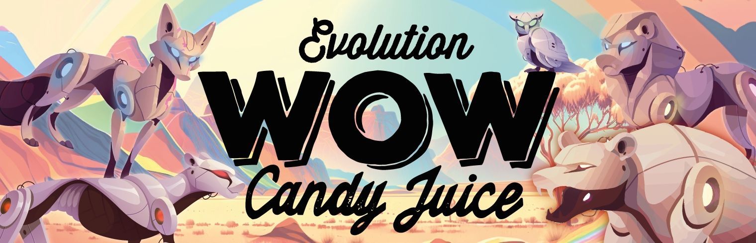 WOW Candy Juice Evolution