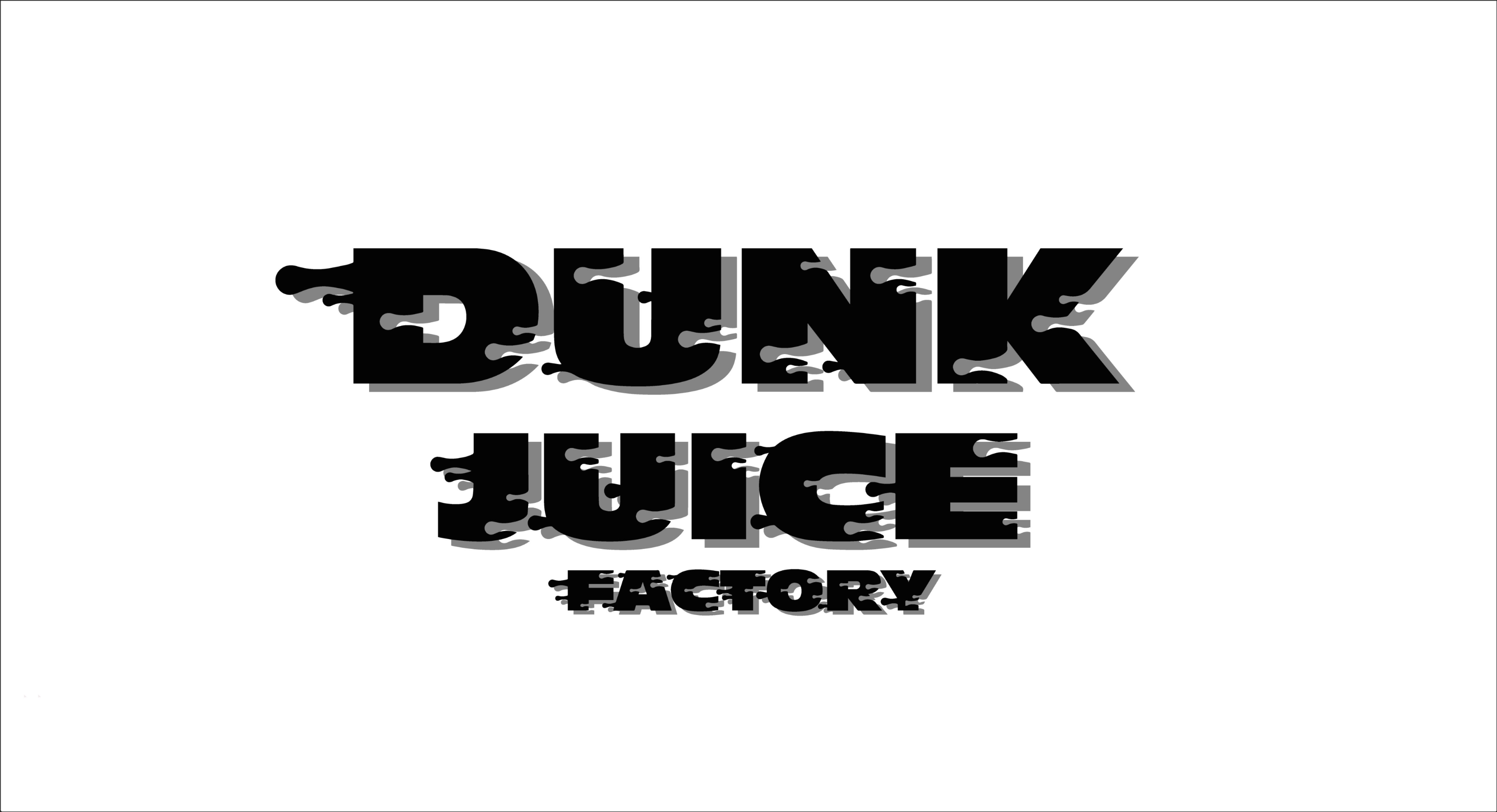 Dunk juice factory